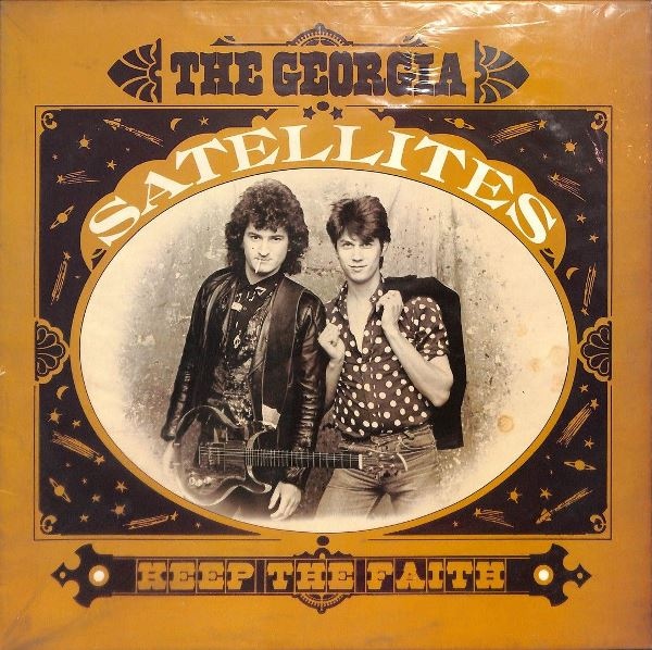 The Georgia Satellites - Keep Th Faith